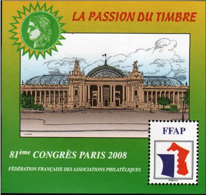 Stamp Passion 81st Congress Paris 2008