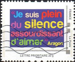 Stamp, "Je suis plein de silence assourdissant d'aimer" Aragon, Personalized and Private Mail Stamps,  , Letters (Alphabet), Love