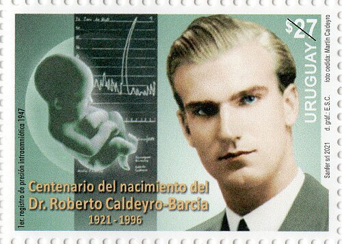 Roberto Caldeyro-Barcia, Physican and Perinatology Pioneer