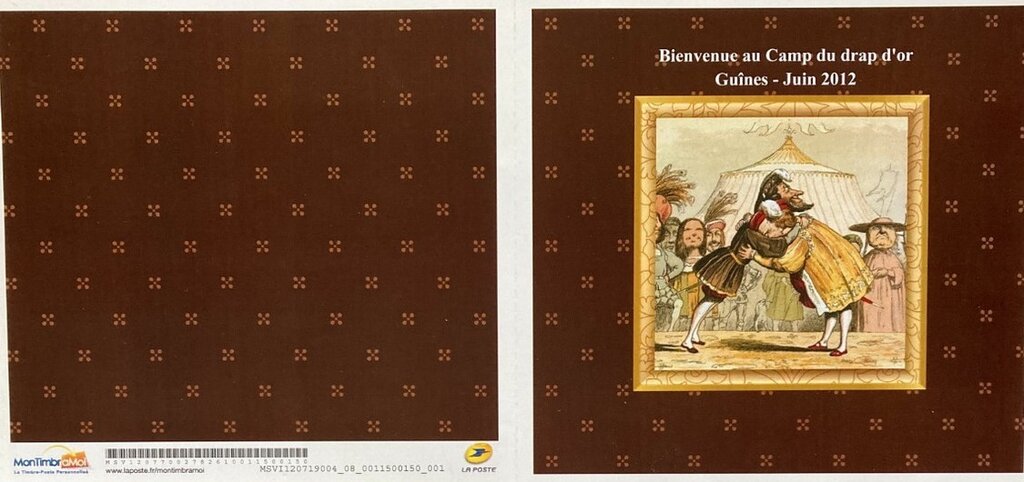 Guines. Field of the Cloth of Gold Diplomatic Meeting ..