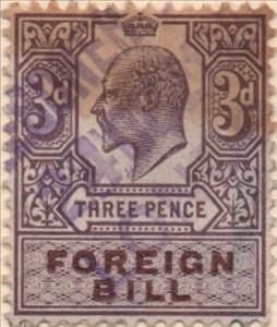 Stamp, King Edward VII Foreign Bill 3d, United Kingdom- Revenue Stamps,  , Kings