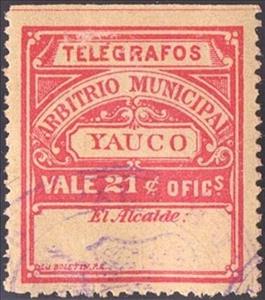 Stamp, Yauco - Arbitrio Municipal, Puerto Rico,  , Telegraphy