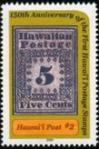 150th Anniversary of the First Postage Stamps of Hawai'i