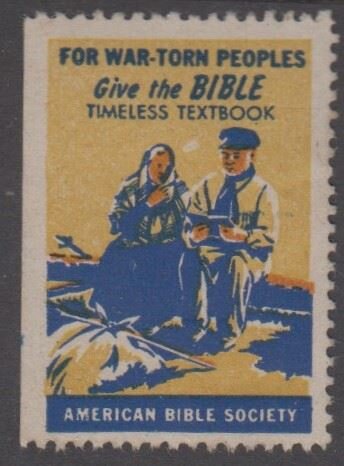 American Bible Society for war torn peoples. Give the bible