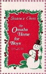 Omaha Home for Boys. Seasons Cheer. Snowman