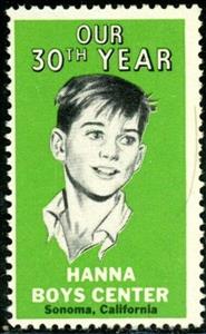 Stamp, Our 30th year Hanna Boys Center Sonoma California, Cinderellas,  , Charity, Children
