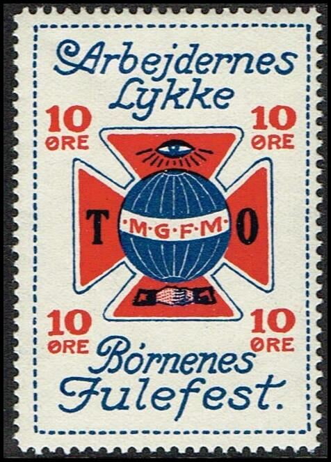 T.o.m.g.f.m 10 Oere Arbejdernes Lykke Boernenes Julefest Log
