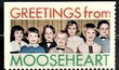 Greetings from Mooseheart
