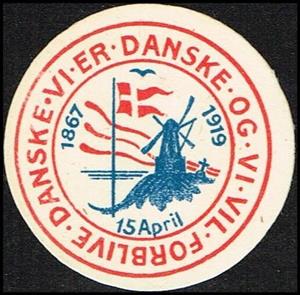 Stamp, 15 April 1867 1919 Vi Er Danske Og Vi Vil Forblive Danske, Cinderellas,  , Windmills