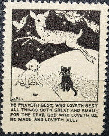 Animal Protection. "He prayest best.."