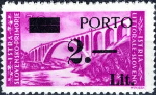 Stamp, Landscape Stamp Overprint "PORTO" and new value, Yugoslavia, Issues for Istria and Slovene Coast,  , Bridges