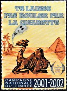 Stamp, Te laisse pas rouler pas la cigarette. Campagne national du, France,  , Camels, Charity, Healthcare, Tobacco Smoking