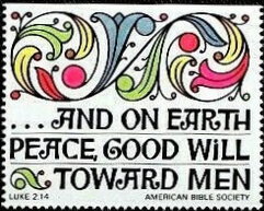 Full Pane, ... And On Earth Peace Goodwill Toward Men, United States of America,  , Christian, Proverbs and Quotations