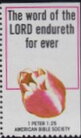 The word of the Lord endureth forever