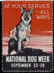 National Dog Week. At your service all ways. Alsatian