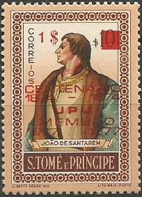 Stamp, João de Santarem, Overprint Type II, São Tomé and Príncipe,  , Explorers, Famous People, Men, Navigators, U.P.U.