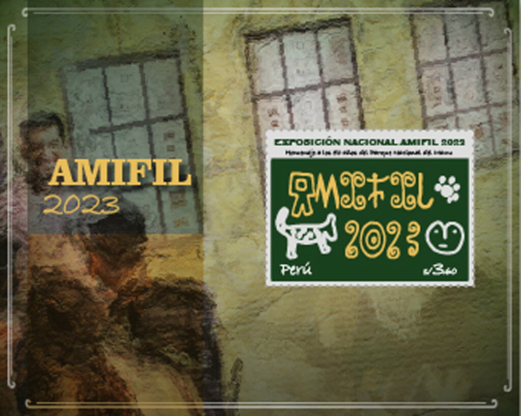 AMIFIL 2023 Philatelic Exhibition, Lima