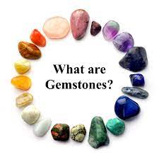 Gemstones