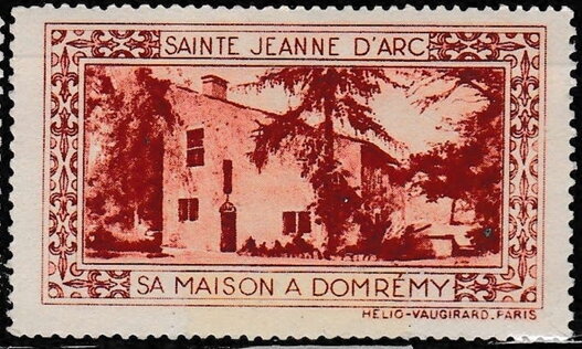 Sainte Jeanne d'Arc , Sa maison a Domremy