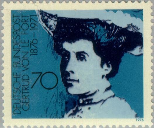 Gertrud Freiin von Le Fort (1876-1971)