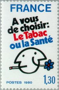 Stamp, The choice is yours: Tobacco or Health, France,  , Special Occasions, Healthcare