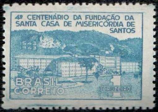 4th Centenary of Santa Casa hospital - Santos city