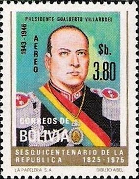 Stamp, Gualberto Villaroél, 1943-1946, Bolivia,  