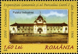 Centenary of the General Exhibition and of Charles I Park of  Bucharest - 1906 - Industry Palace