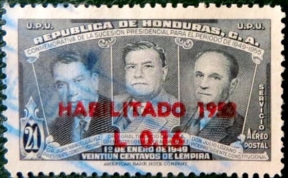 J.M. Galvez, Gen. Carías and Julio Lozano Surcharged
