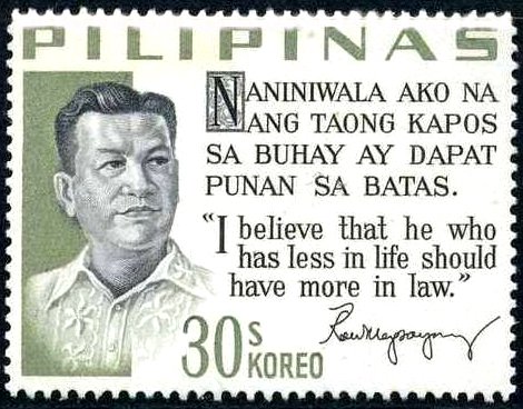 Presidential Credo - Ramon Magsaysay (1907-1957)