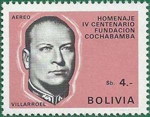 Stamp, President G.Villaroel, Bolivia,  , Heads of State, Development Aid
