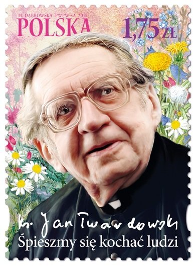 "Let us hurry to love people" - Fr. Jan Twardowski