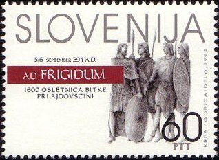 The 1600 th anniversary of the Battle of Frigidus