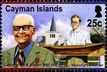 Captain Rayal B. Bodden MBE 1885-1976 (Shipwright & Builder)