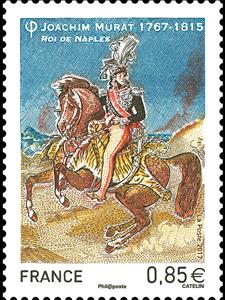 Stamp, Joachim Murat 1767-1815 king of Naples, France,  , Anniversaries and Jubilees, Commemoration, Famous People, Horses, Men, Princes, Uniforms