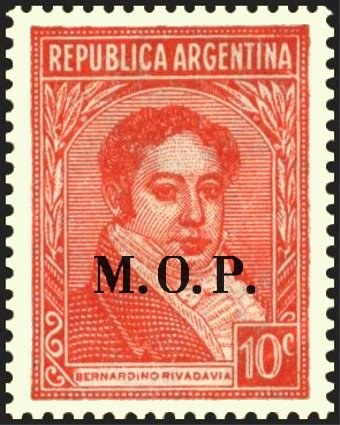 Bernardino Rivadavia (1780-1845), ovpt. "M.O.P."