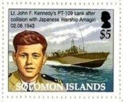 Stamp, Lt. John F. Kennedy and PT-109 sank, Solomon Islands,  , Heads of State, Second World War, Ships