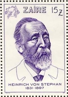 150e anniversary of Heinrich von Stephan (1831-1897)