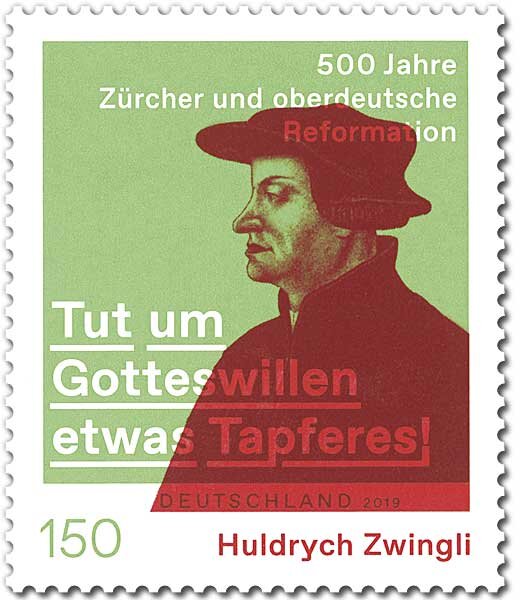 500th Anniversary of Huldrych Zwingli's Reformation